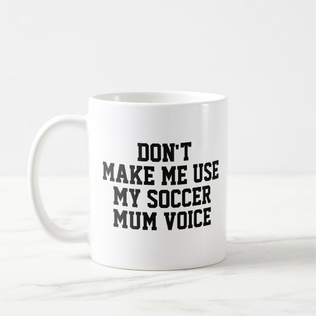 Modern Soccer mom voice Football Coach Coffee Mug (Left)