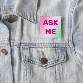 Modern Soft Pink ''ASK ME'' Buttons For Volunteer