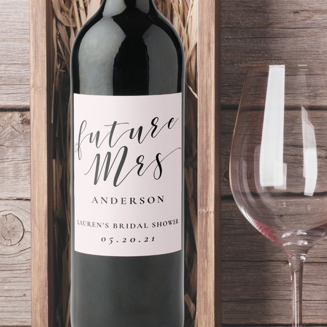 Modern Soft Pink Future Mrs. Bridal Shower Gift Wine Label (Creator Uploaded)