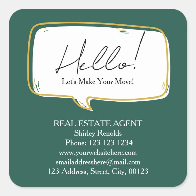 Modern speech bubble Real Estate green Square Sticker (Front)
