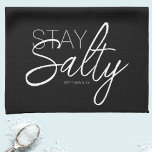 Modern Stay Salty Typography Christian Black Kitchen Towel<br><div class="desc">Designer Trendy Stay Salty Typography Christian Scripture Black Kitchen Towel. Black kitchen towel with grey and white typography design. Stay Salty Mathew 5:13 (In the bible in Mathew 5:13, Jesus said “You are the salt of the earth. But if the salt loses its saltiness, how can it be made salty...</div>