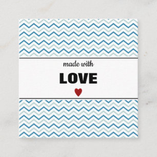 Modern Stripe Chevron Pattern "MADE WITH LOVE" Square Business Card