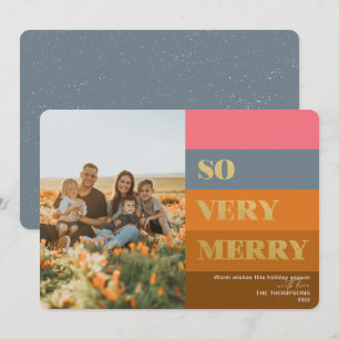 Modern Stripes Rust So Very Merry Photo Holiday Card