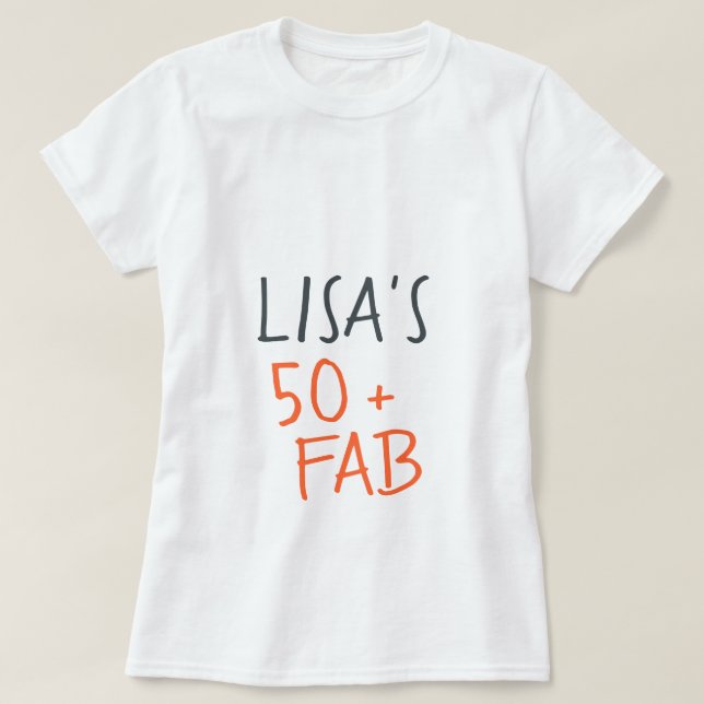 Modern Stylish Orange 50 Fabulous Birthday T-Shirt (Design Front)