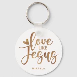 Modern Stylish Typography Love Like Jesus   Gold Keychain