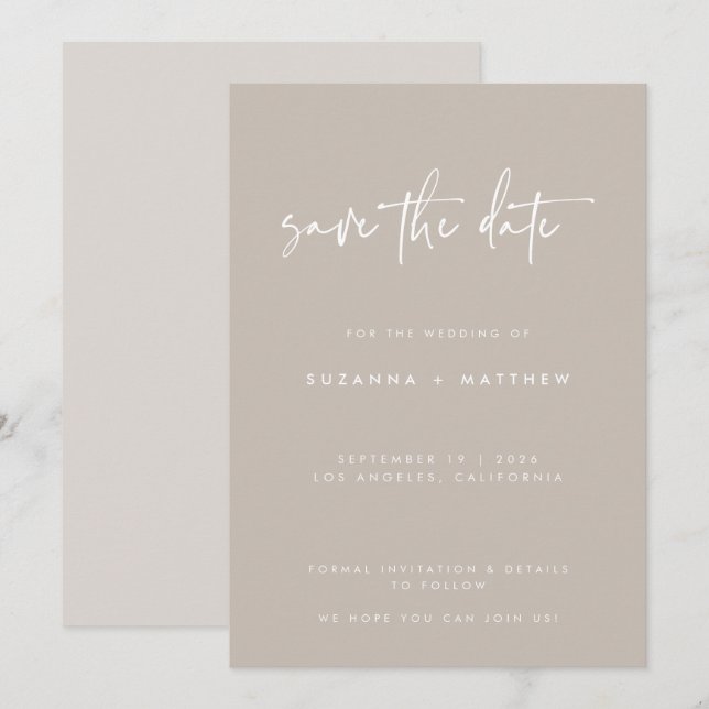 Modern Taupe White Handwritten Calligraphy Wedding Save The Date (Front/Back)