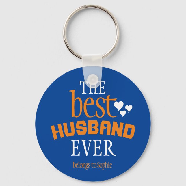 Modern The Best Husband Ever Typography Keychain (Front)