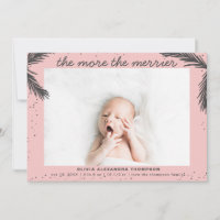 Modern The More the Merrier Gir Birth Announcement