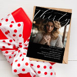 Modern Thirty Black Photo 30th birthday invitation<br><div class="desc">Elegant and modern photo customizable 30th birthday card</div>