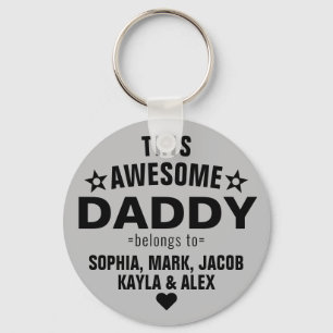 Modern This Awesome Daddy Belongs To Father's Day Keychain