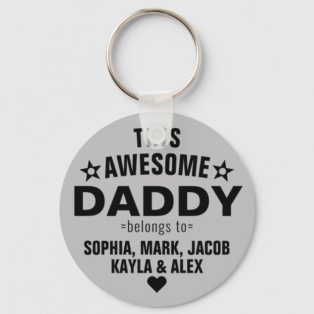 Modern This Awesome Daddy Belongs To Father's Day Keychain (Front)