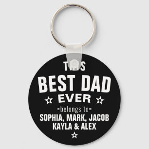 Modern This BEST DAD EVER Belongs To Father's Day Keychain