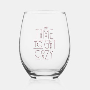 Modern Time to Get Cozy Design Stemless Wine Glass