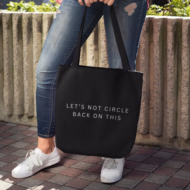 Modern Trendy Circle Back on This Work Tote Bag (Creator Uploaded)