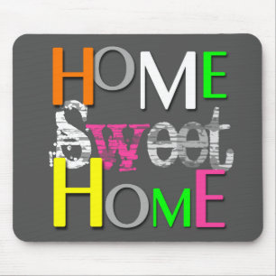 Modern Trendy Colourful Home Sweet Home Mouse Pad