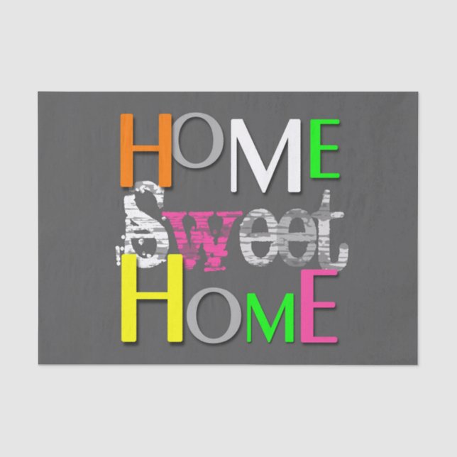 Modern Trendy Colourful Home Sweet Home Tissue Paper (Front)