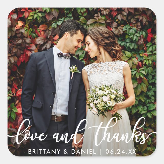 Modern Trendy Love and Thanks | Wedding Photo Square Sticker (Front)