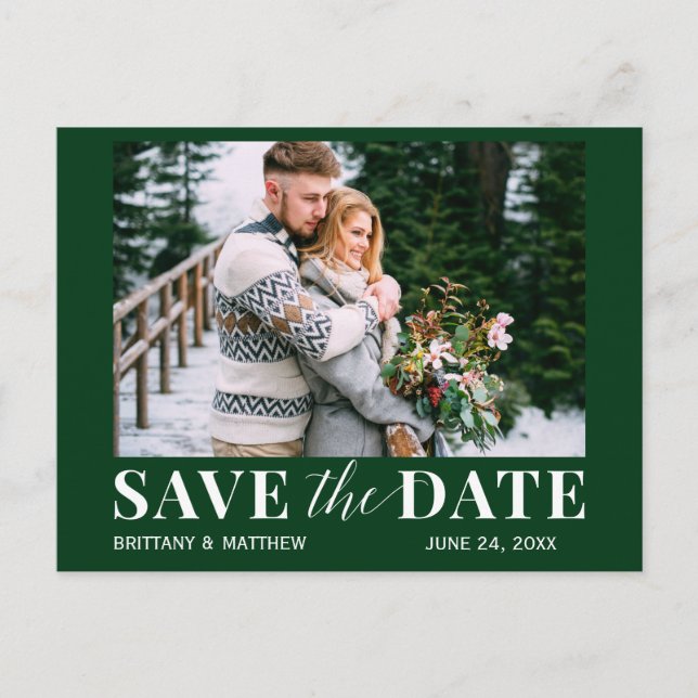 Modern Trendy Photo Forest Green Save The Date Postcard (Front)