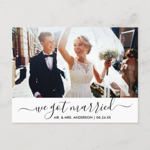 Modern Trendy Script We Got Married Photo Postcard