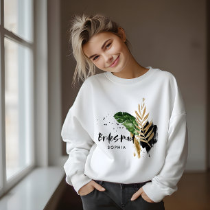 Modern tropical botanical abstract Bridesmaid Sweatshirt