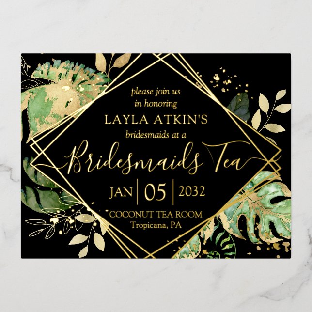 Modern Tropical Bridesmaids Tea Shower Gold Foil Invitation Postcard (Front)