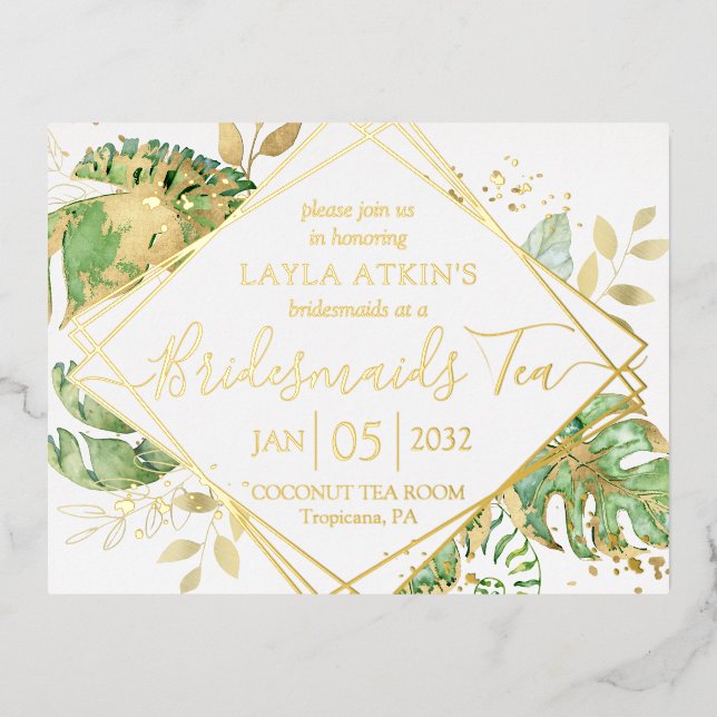 Modern Tropical Bridesmaids Tea Shower Gold Foil Invitation Postcard (Front)