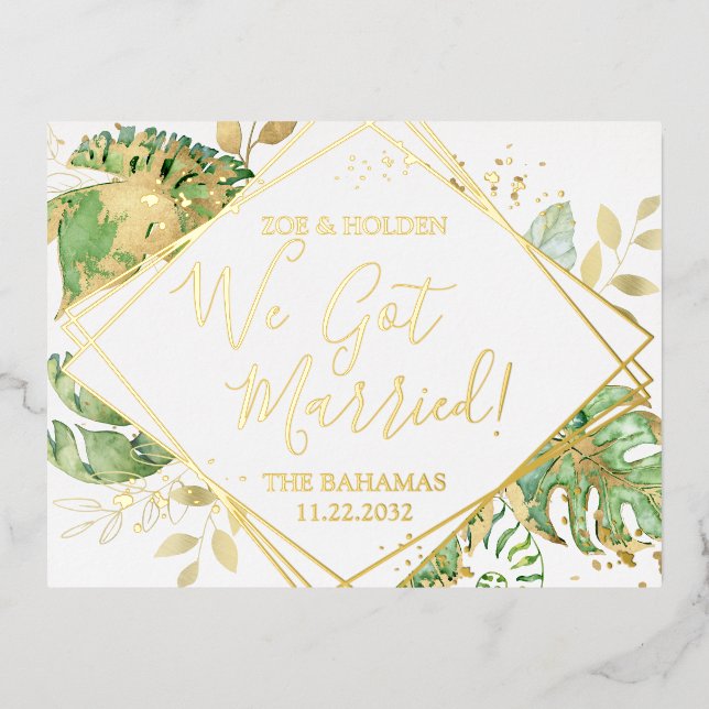 Modern Tropical We Got Married Elopement Reception Foil Invitation Postcard (Front)