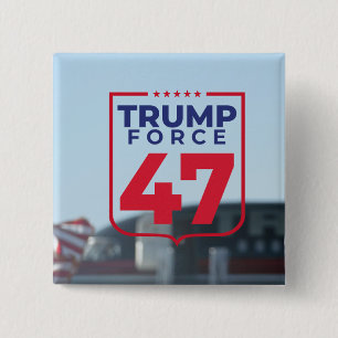 Modern Trump Force 47 Election  2 Inch Square Button
