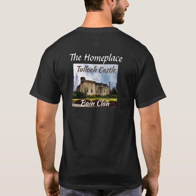 Modern Tulloch Castle Scotland – Clan Bain Photo T-Shirt (Back)