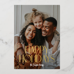 Modern Type Happy Holidays Photo Foil Holiday Card