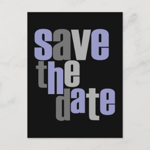 Modern Type Save The Date Postcard