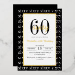 Modern Typography 60th Birthday Party Black Gold<br><div class="desc">Celebrate a milestone in timeless style with this elegant black and gold 60th birthday invitation. Featuring a sleek black background with shimmering gold foil accents and graceful script that reads 60 in both number and text, this design perfectly blends modern sophistication with celebratory charm. Ideal for milestone birthday parties, elegant...</div>