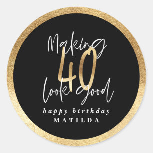 Modern typography black and gold 40th birthday classic round sticker