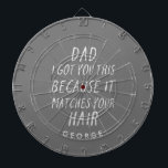 Modern typography funny dad grey hair fathers day  dartboard<br><div class="desc">Modern typography funny dad grey hair gift. The ideal fathers day,  birthday or Christmas gift. Modern typography design.</div>