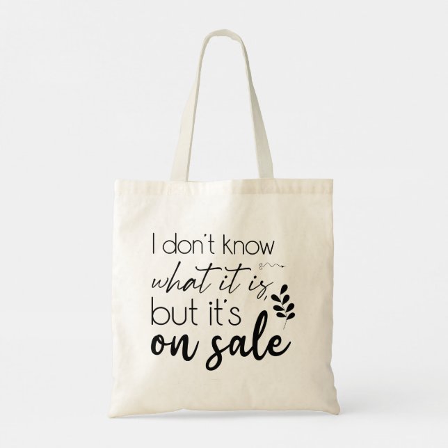 Modern Typography funny Quotes Tote Bag (Back)