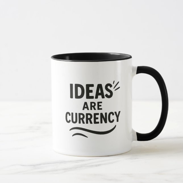 Modern Typography- Ideas Are Currency  Mug (Right)