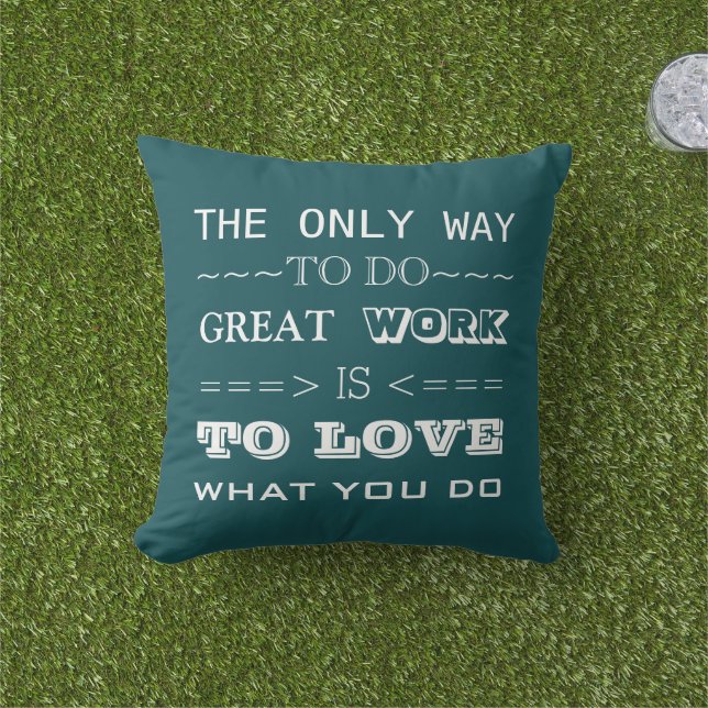 Modern Typography Inspirational Quote Outdoor Pillow (Grass)