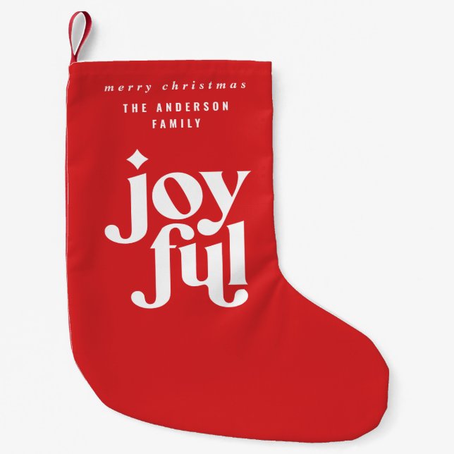 Modern typography joyful holiday christmas family small christmas stocking (Front)