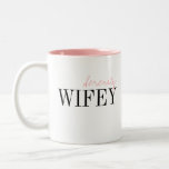 Modern Typography Simple Personalized Wifey mug<br><div class="desc">Elegant modern minimalist typography wifey and name design in black and pink,  simple and unique. Great bride gifts or anniversary gifts. 
Customize the mug and text color with your choice.</div>