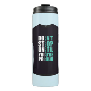 Modern Typography T-Shirt Design Thermal Tumbler