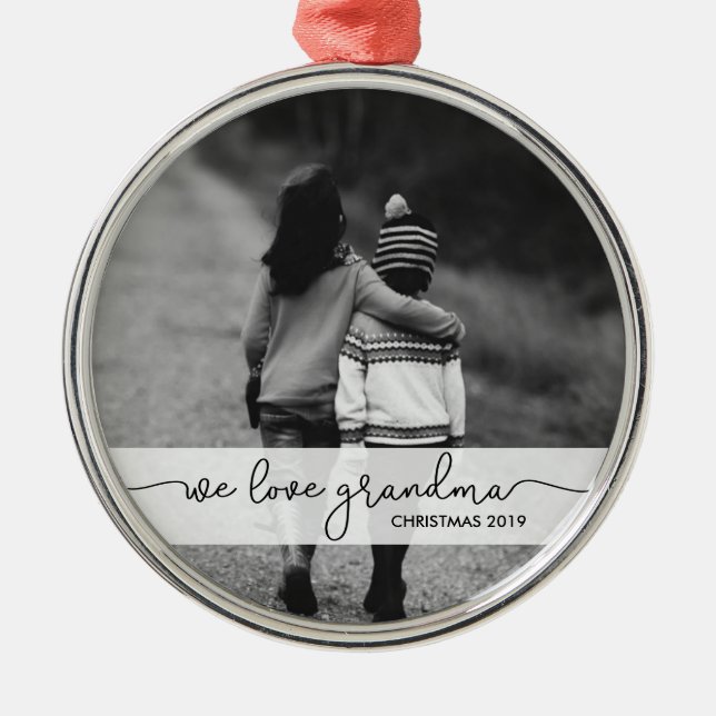Modern Typography with Photo | We Love Grandma Metal Ornament (Front)