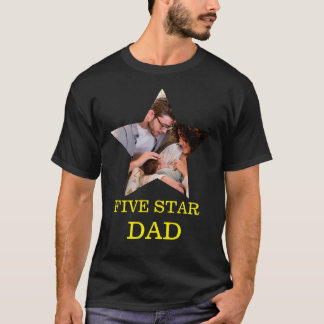 Modern Unique Fathers day Five star Dad 1 photo T-Shirt