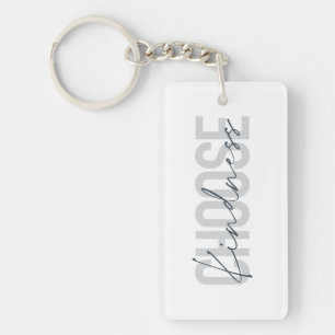 Modern, urban, simple design of Choose Kindness Keychain