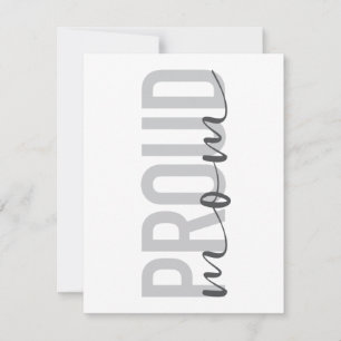 Modern, urban, simple, trendy design of Proud Mom Card