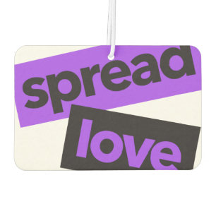 Modern, urban, vibrant, trendy graphic Spread Love Air Freshener