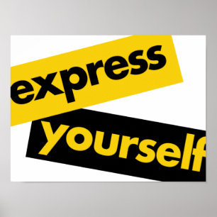 Modern, vibrant, bold graphic of Express Yourself Poster