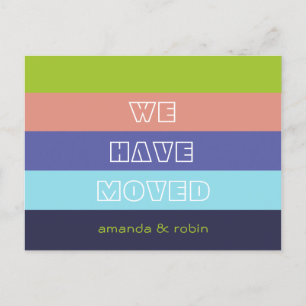 Modern Vibrant Stripes We Have Moved Announcement Postcard
