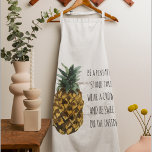 Modern Watercolor Pineapple & Positive Funny Quote Apron<br><div class="desc">Modern Watercolor Pineapple & Positive Funny Quote</div>