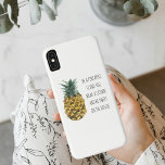 Modern Watercolor Pineapple & Positive Funny Quote iPhone XS Max Case<br><div class="desc">Modern Watercolor Pineapple & Positive Funny Quote</div>