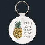 Modern Watercolor Pineapple & Positive Funny Quote Keychain<br><div class="desc">Modern Watercolor Pineapple & Positive Funny Quote</div>